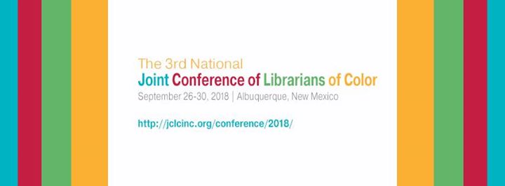 Read more about the article 2018 Joint Conference of Librarians of Color