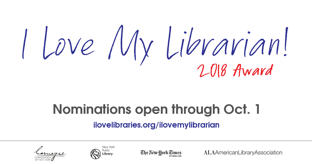 Read more about the article 2018 I Love My Librarian Award