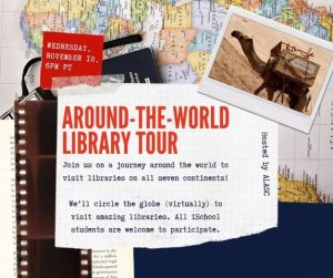 Read more about the article Upcoming Event: SJSU ALASC Around-the-World Library Tour on November 18th, 2020 at 6pm PST
