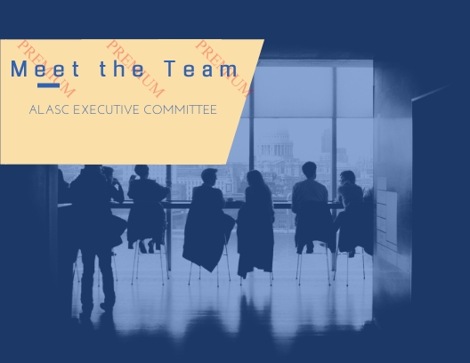 You are currently viewing Get to Know Your ALASC Executive Committee