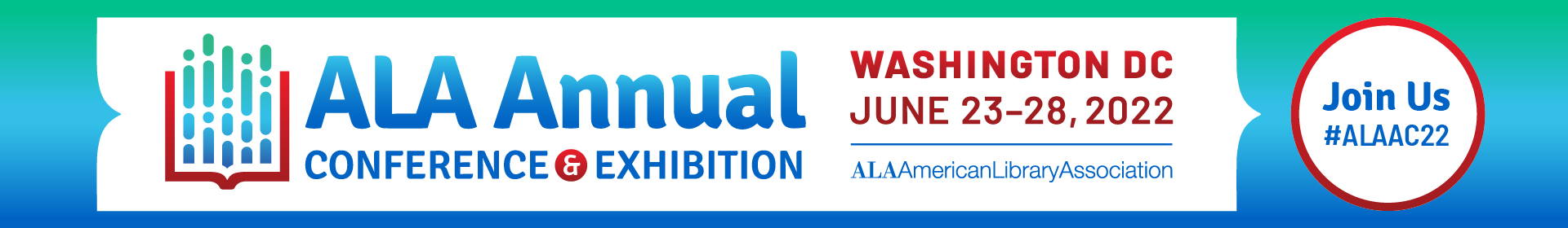 You are currently viewing Present at the ALA Annual Conference & Exhibition