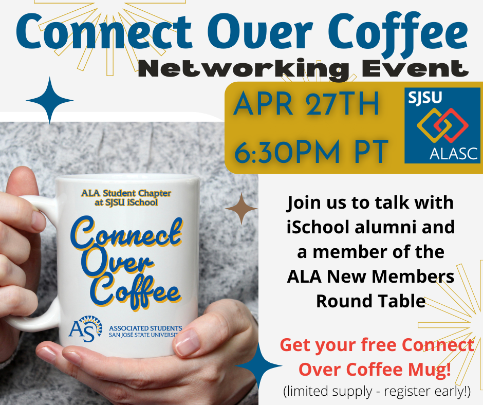 Connect Over Coffee Spring 2022 Event Flyer