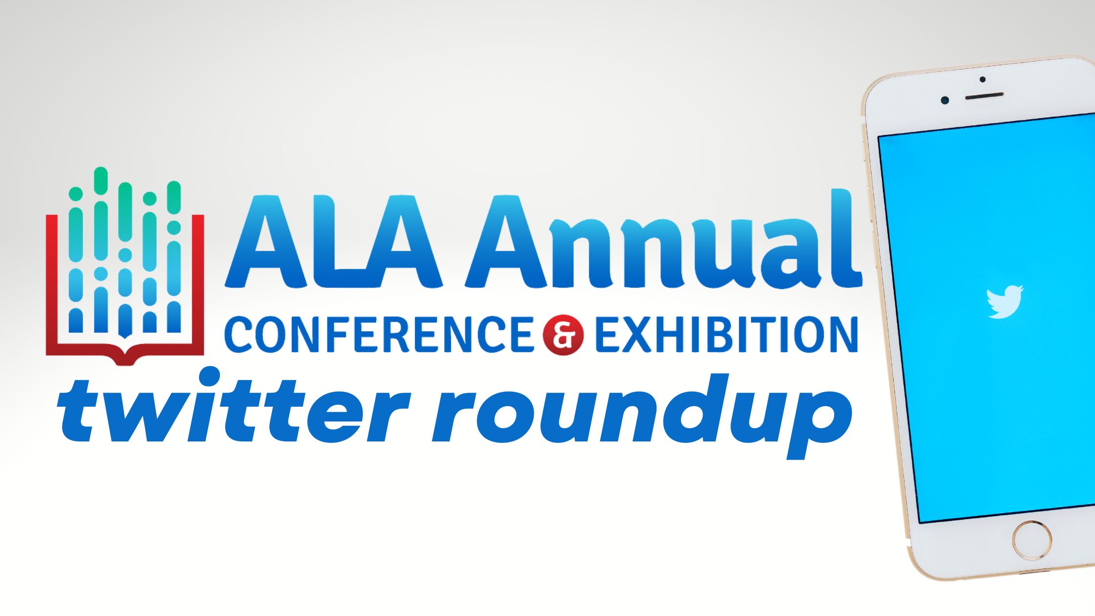 Read more about the article ALA Annual Conference Twitter Roundup