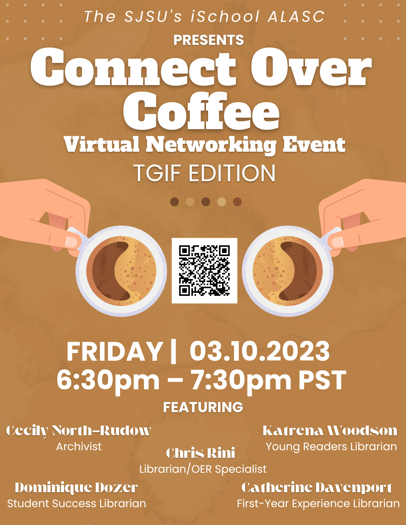 Flyer for the Spring 2023 Connect Over Coffee Event on March 10, 2023