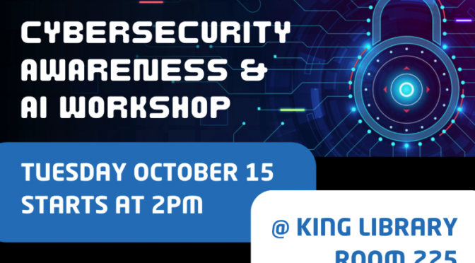 Cybersecurity Awareness & AI Workshop