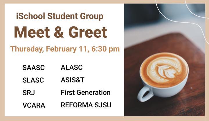 Meet & Greet with iSchool Student Groups