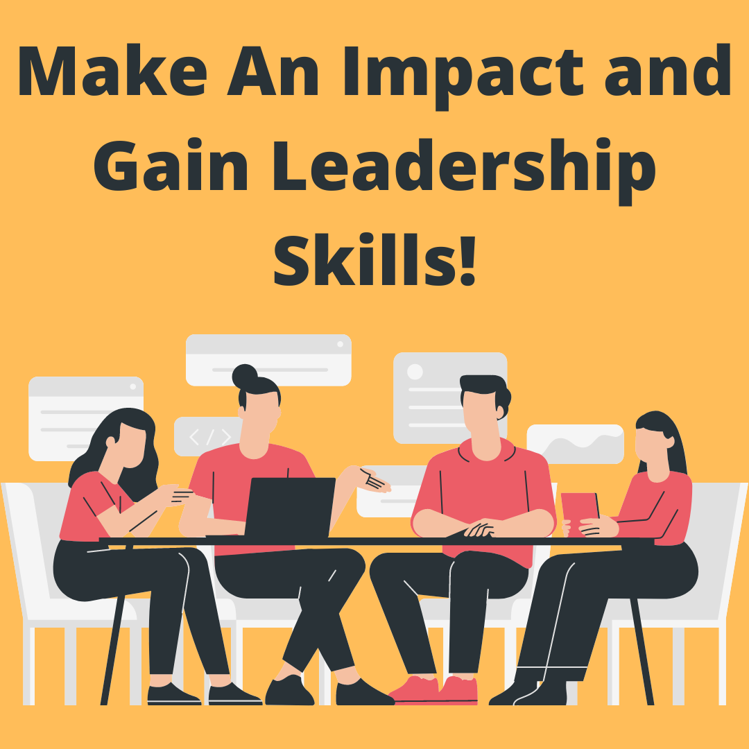 Make and Impact Gain Leadership Skills