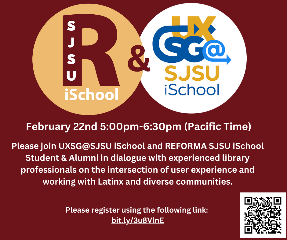 UXSG and REFORMA student group panel event. Register at bit.ly/3u8VlnE