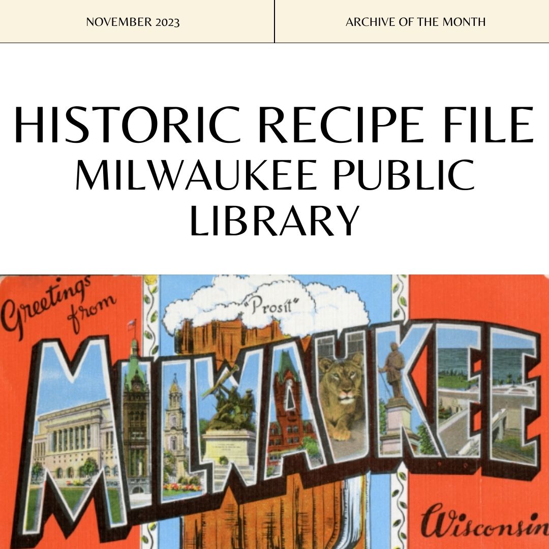 Archive of the Month: Historic Recipe File