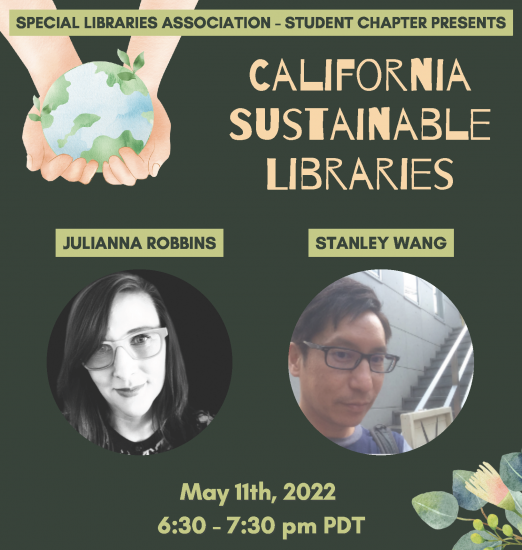 Flyer for California Sustainable Libraries Event with Julianna Robbins and Stanley Wang