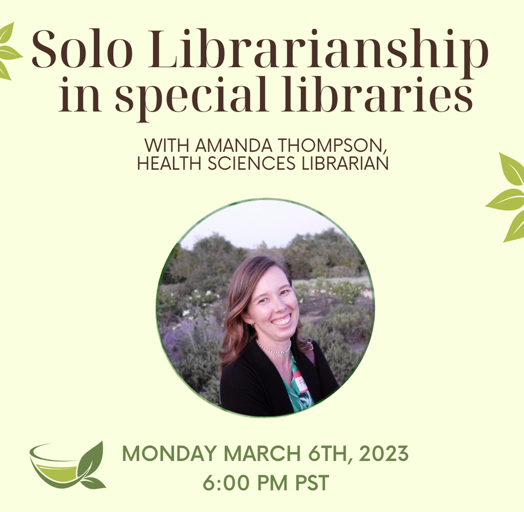 Solo Librarianship in Special Libraries Event Flyer
